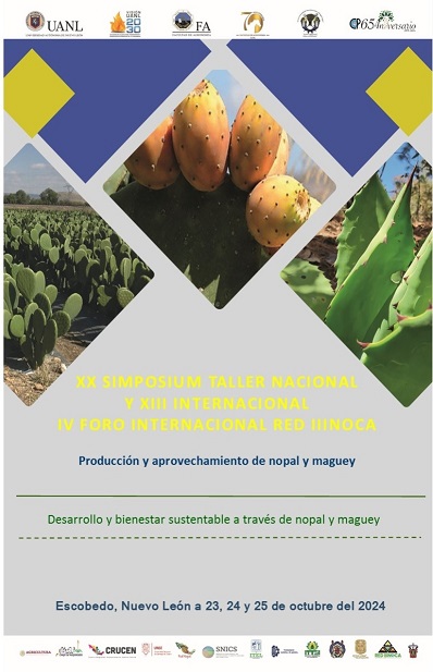 XX simposio-taller Nacional y XIII Internacional de aprovechamiento de nopal y maguey