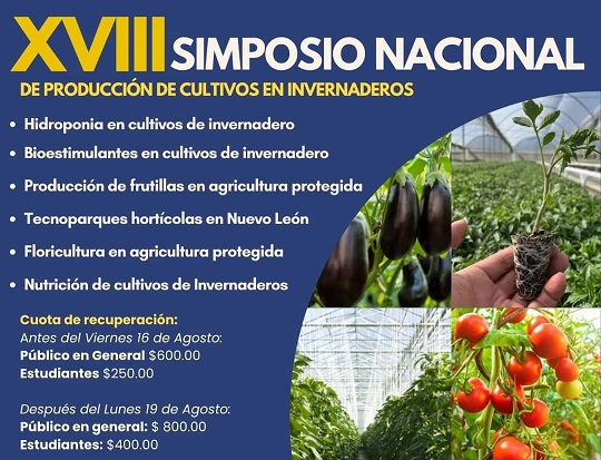 XVIII Simposio nacional de producción de cultivos en invernaderos